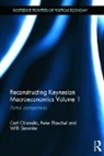 Carl Chiarella, Carl (University of Technology Chiarella, Chiarella Carl, Peter Flaschel, Flaschel Peter, Willi Semmler... - Reconstructing Keynesian Macroeconomics Volume 1