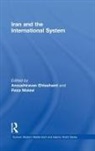Anoushiravan Molavi Ehteshami, Anoushiravan Ehteshami, Ehteshami Anoushiravan, Reza Molavi, Molavi Reza - Iran and the International System