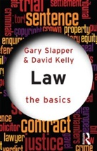 David Kelly, Gary Slapper, Gary Kelly Slapper, Slapper Gary - Law: The Basics