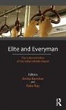 Amita Ray Baviskar, Amita Baviskar, Raka Ray - Elite and Everyman