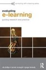 Gregor Kennedy, Kennedy Gregor, Carmel McNaught, McNaught Carmel, Rob Phillips, Rob Mcnaught Phillips - Evaluating E-Learning