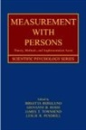 Birgitta (Stockholm University) Rossi Berglund, Birgitta Berglund, Berglund Birgitta, Leslie R. Pendrill, Pendrill Leslie R., Giovanni B. Rossi... - Measurement With Persons