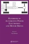 Ali Emadi, Ali Emadi, Emadi Ali - Handbook of Automotive Power Electronics and Motor Drives