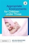 Helen Bradford, Helen (University of Cambridge Bradford - Appropriate Environments for Children Under Three