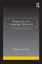 Virginia Locastro, Virginia (University of Florida Locastro, LoCastro Virginia - Pragmatics for Language Educators