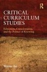 Wayne Au, Wayne (University of Washington Au, Au Wayne - Critical Curriculum Studies