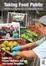 Psyche (University of Maryland Williams Forson, Psyche Counihan Williams Forson, Carole Counihan, Counihan Carole, Psyche Williams Forson - Taking Food Public