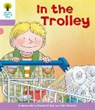 Roderick Hunt, Roderick Young Hunt, Annemarie Young, Alex Brychta, Nick Schon - Oxford Reading Tree: Level 1+: Decode and Develop: In the Trolley