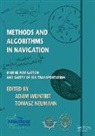 Adam Weintrit, Tomasz Neumann, Neumann Tomasz, Adam Weintrit, Weintrit Adam - Methods Andalgorithms in Navigation