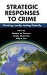 Melchor (State University of New York De Guzman, Aiedeo Mintie Das, Dilip K. Das, Das Aiedeo Mintie, Das Dilip K., Melchor de Guzman - Strategies and Responses to Crime