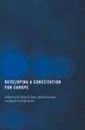 Erik Oddvar Fossum Eriksen, Erik Oddvar Eriksen, John Erik Fossum, Agustin Jose Menedez, Agustín Menéndez - Developing a Constitution for Europe