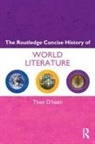 Theo D'Haen, Theo D''haen - Routledge Concise History of World Literature