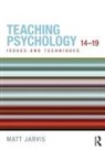 Matt Jarvis, Matt (Totton College Jarvis, Jarvis Matt - Teaching Psychology 14-19