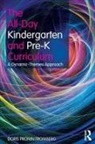 Doris Pronin Fromberg, Fromberg Doris Pronin - All-Day Kindergarten and Pre-K Curriculum