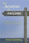 Arnold Goldberg, Arnold (Chicago Institute for Psychoanal Goldberg, Arnold (University of Illinois Goldberg - Analysis of Failure
