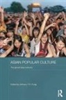 Anthony Y.H. Fung, Anthony Y.H. Fung - Asian Popular Culture