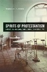 Pamela E. Klassen, Klassen Pamela E. - Spirits of Protestantism