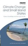 Jon Barnett, John Campbell, John Barnett Campbell - Climate Change and Small Island States