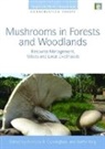 Anthony B. Yang Cunningham, Anthony B. Cunningham, Cunningham Anthony B., Xuefei Yang, Yang Xuefei - Mushrooms in Forests and Woodlands