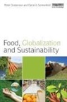 Peter Oosterveer, Peter (Wageningen University Oosterveer, David A Sonnenfeld, David A. Sonnenfeld - Food, Globalization and Sustainability