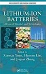 Xianxia Liu Yuan, Hansan Liu, Liu Hansan, Xianxia Yuan, Yuan Xianxia, Jiujun Zhang... - Lithium-Ion Batteries