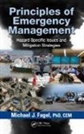 Michael J. Fagel, Michael J. (Aurora Safety Fagel, Michael J. Fagel - Principles of Emergency Management
