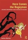 Andrew Melrose - Here Comes the Bogeyman