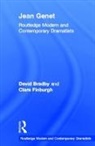 David Bradby, David Finburgh Bradby, Bradby David, Claire Finburgh, Clare Finburgh, Finburgh Claire... - Jean Genet