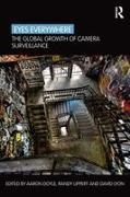 Aaron (Carelton University Doyle, Aaron Lippert Doyle, Aaron Doyle, Randy Lippert, Lippert Randy, … - Eyes Everywhere The Global Growth of Camera Surveillance