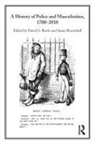 David (University of Western Australia) Br Barrie, David Broomhall Barrie, David Barrie, David G Barrie, David G. Barrie, Barrie David... - History of Police and Masculinities, 1700-2010