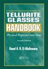Raouf A.H. El-Mallawany, Raouf A.h. (Professor of Solid State El-Mallawany - Tellurite Glasses Handbook