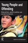Martin Stephenson, Stephenson Martin - Young People and Offending