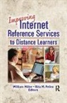 William Miller, Rita Pellen, Rita (Florida Atlantic University Pellen, Pellen Rita - Improving Internet Reference Services to Distance Learners