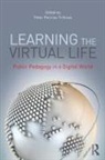 Peter Pericles (University of Toronto Trifonas, Peter Pericles Trifonas - Learning the Virtual Life