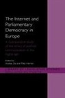 Xiudian Norton Dai, Xiudian Dai, Philip Norton - Internet and Parliamentary Democracy in Europe