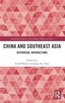 Geoff Chin Wade, James K. Chin, Chin James K., Geoff Wade, Wade Geoff - China and Southeast Asia