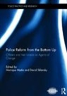 Monique (University of Kwazulu-Natal Marks, Monique Marks, Marks Monique, David Sklansky, Sklansky David - Police Reform From the Bottom Up
