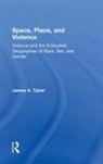 James A. Tyner, James A. (Kent State University) Tyner, Tyner James A. - Space, Place, and Violence