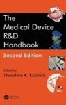 Theodore R. Kucklick, Theodore R. (Trkd Medical Devices Kucklick, TED KUCKLICK, Theodore R. Kucklick, Kucklick Theodore R. - Medical Device R&d Handbook