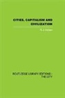 R.j. Holton, Holton R.J. - Cities, Capitalism and Civilization