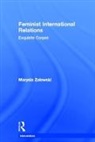 Marysia Zalewski, Marysia (University of Aberdeen Zalewski - Feminist International Relations