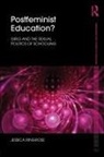 Jessica Ringrose, Jessica (Institute of Education Ringrose, Ringrose Jessica - Postfeminist Education?
