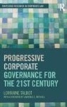 Lorraine Talbot, Lorraine (Univeristy of York Talbot - Progressive Corporate Governance for the 21st Century