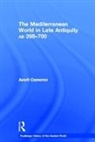 Averil Cameron, Averil (Keble College Cameron, Cameron Averil - Mediterranean World in Late Antiquity