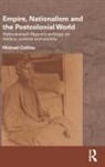 Michael Collins - Empire, Nationalism and the Postcolonial World