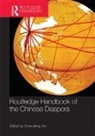 Chee-Beng Tan, Chee-Beng Tan, Tan Chee-Beng - Routledge Handbook of the Chinese Diaspora