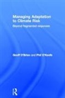 Geoff O'Brien, Geoff O''keefe O''brien, O'Brien Geoff, Phil O'Keefe, O'Keefe Phil - Managing Adaptation to Climate Risk