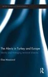 Elise Massicard, Elise (Institut Francais Des Etudes Ana Massicard, Massicard Elise - Alevis in Turkey and Europe