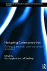 Eric Stenberg Hooglund, Eric Hooglund, Hooglund Eric, Leif Stenberg, Stenberg Leif - Navigating Contemporary Iran