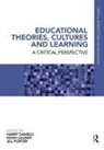 Harry (University of Bath Daniels, Harry Daniels, Hugh Lauder, Jill Porter - Educational Theories, Cultures and Learning